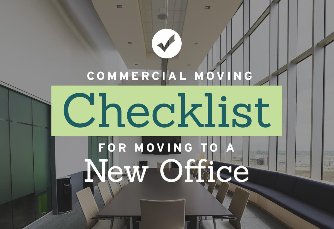 Commercial Moving Checklist for Moving to a New Office