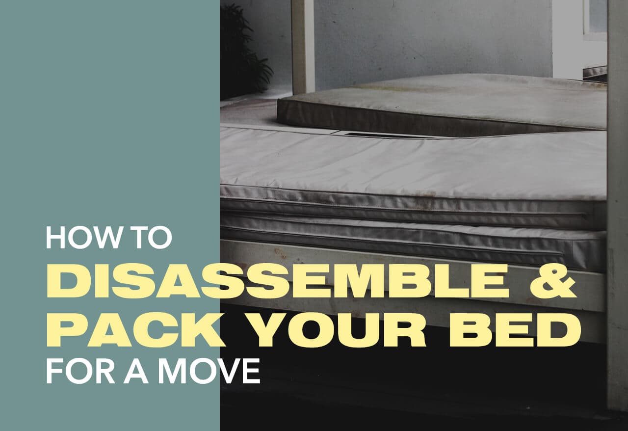 How to Disassemble and Pack Your Bed for a Move